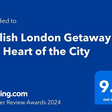 Stylish London Getaway In The Heart Of The City Экстерьер фото